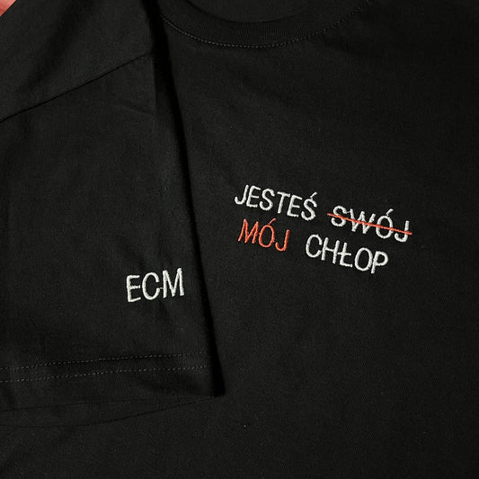 Koszulka z tekstem JESTEŚ SWÓJ MÓJ CHŁOP