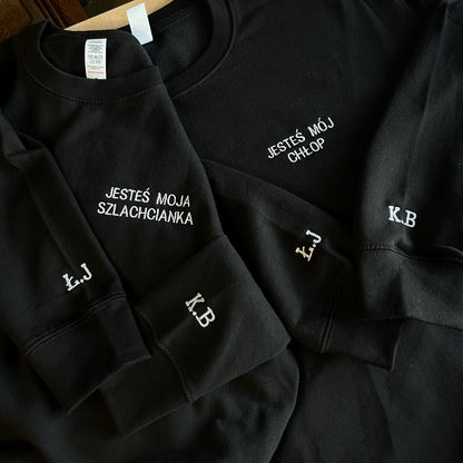 Bluza z tekstem JESTEŚ MÓJ CHŁOP / JESTEŚ MOJA SZLACHCIANKA