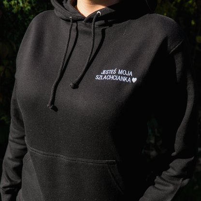 Bluza z tekstem JESTEŚ MÓJ CHŁOP / JESTEŚ MOJA SZLACHCIANKA